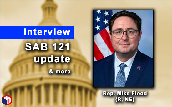 Rep. Mike Flood on SAB 121 next steps